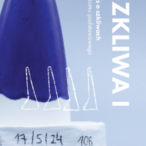 Kurs o szkliwach 1. stopnia